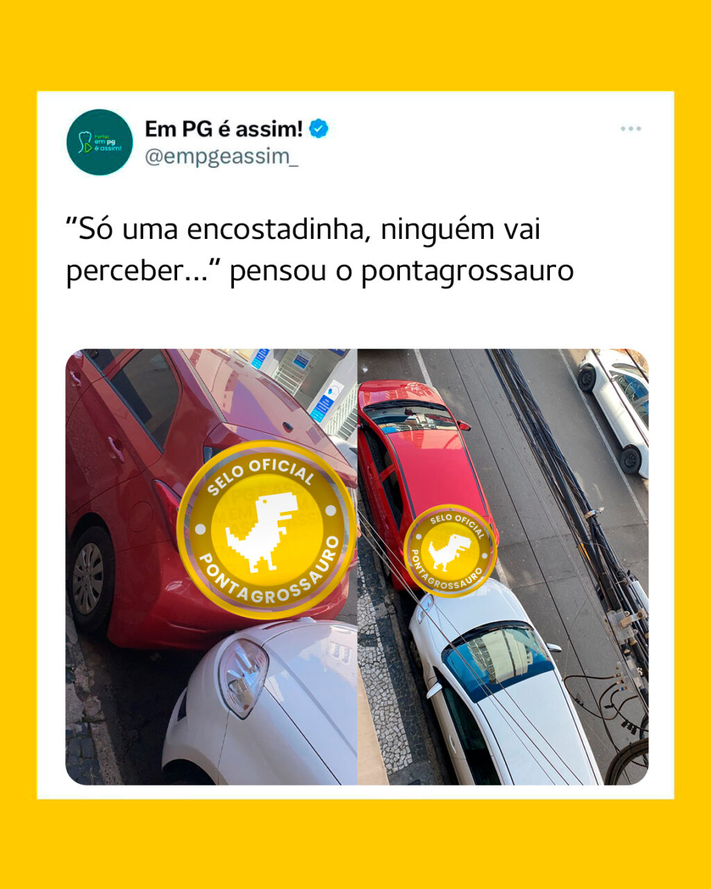 “Só uma encostadinha, ninguém vai perceber…” pensou o pontagrossauro