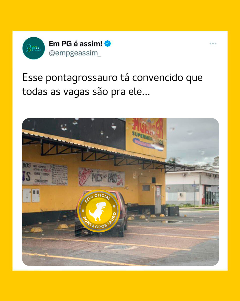 Esse pontagrossauro tá convencido que todas as vagas são pra ele…