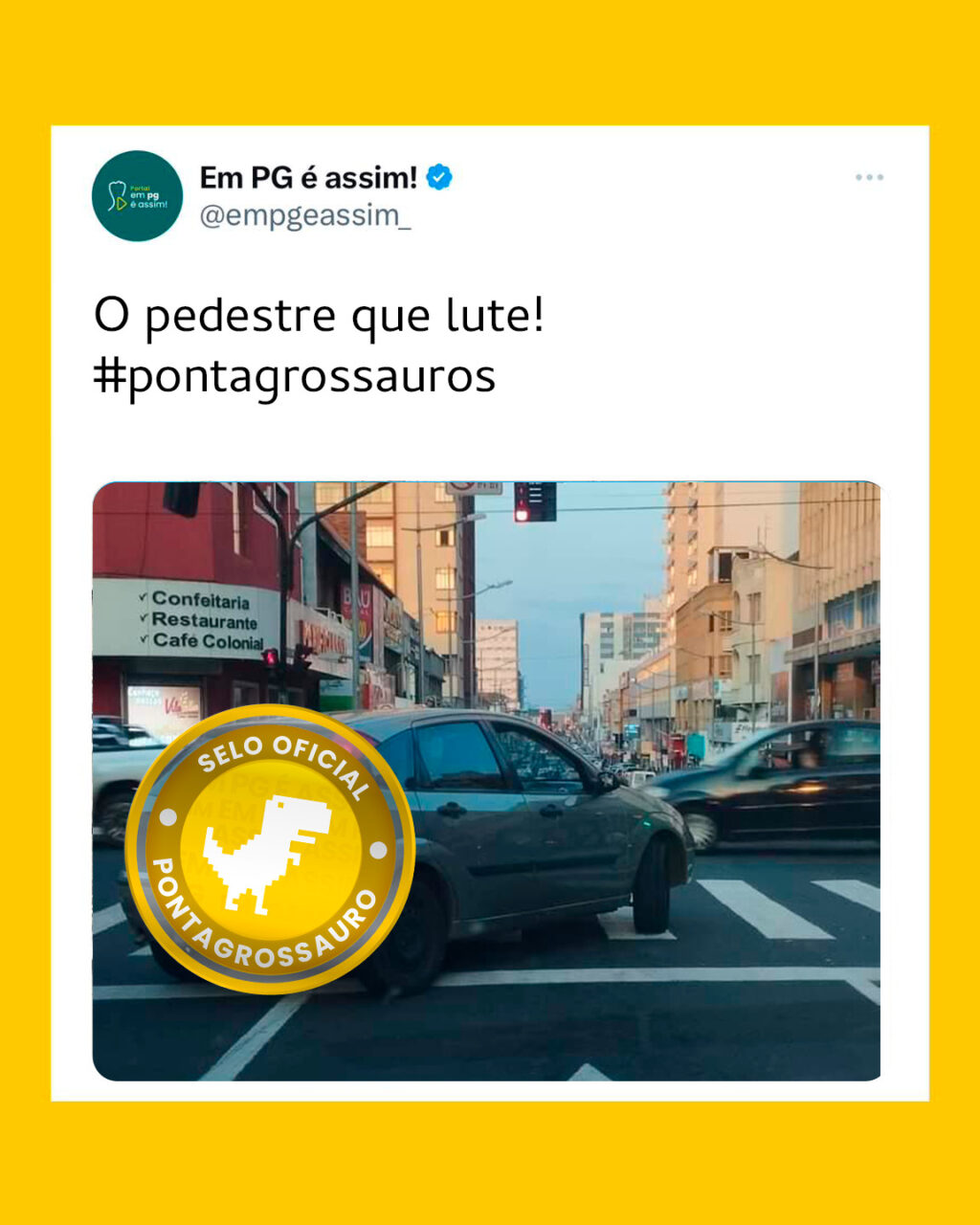 O pedestre que lute! #pontagrossauros