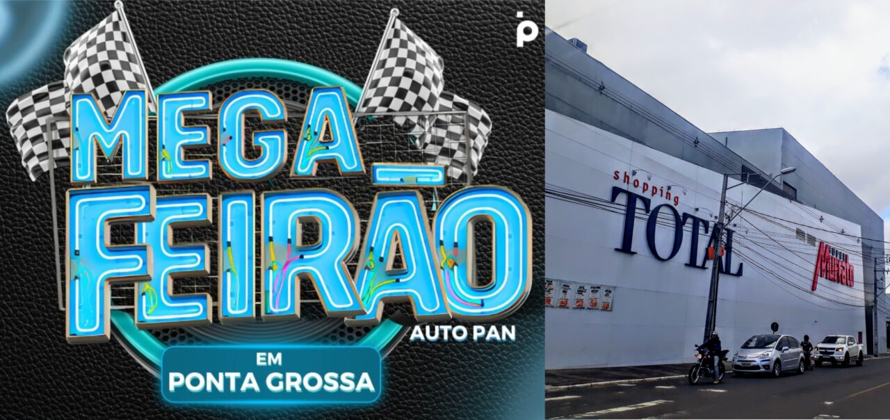 Mega Feirão Auto Pan chega a Ponta Grossa com mais de 250 veículos e condições especiais